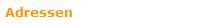 Adressen