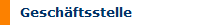 Gesch�ftsstelle